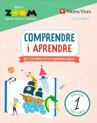 Portada del Libro Comprendre I Aprendre 1º Educacion Primaria Lletra Dimpremta (P. Zoom) de Vv.Aa. - 9788468271378