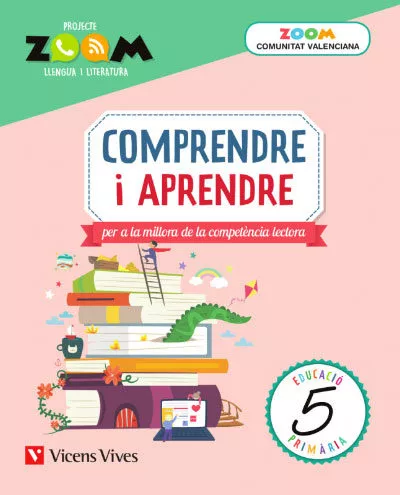 Portada del Libro Comprendre I Aprendre 5 Valencia (Zoom) de Vv.Aa. - 9788468270814