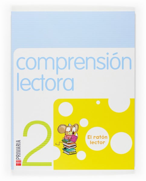 Portada del Libro Comprension Lectora. El Raton Lector 2º E.P de Vv.Aa. - 9788467513653