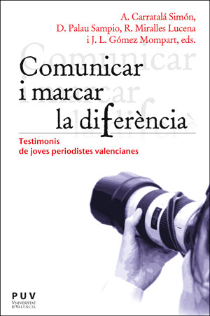 Portada del Libro Comunicar I Marcar La Diferencia de Vv.Aa. - 9788491345435