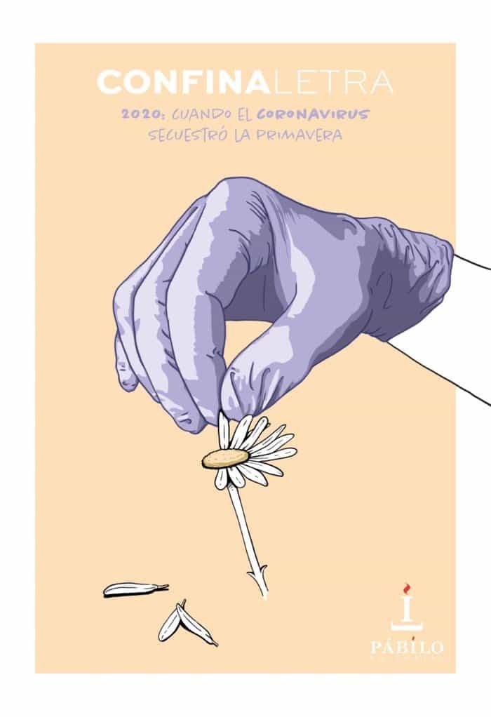 Portada del Libro Confinaletra. Cuando El Coronavirus Secuestró La Primavera de Vv.Aa. - 9788412100273