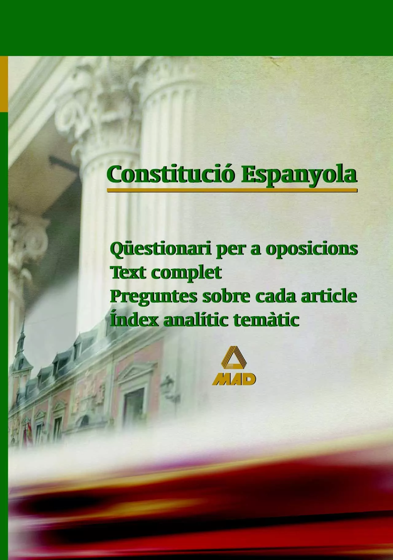 Portada del Libro Constitucio Espanyola: Questionari Per A Oposicions de Vv.Aa. - 9788466542524