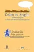 Portada del Libro Contar En Aragon de Vv.Aa. - 9788477338437