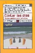 Portada del Libro Contar Las Olas: Trece Cuentos Para Bañistas de Vv.Aa. - 9788496080812