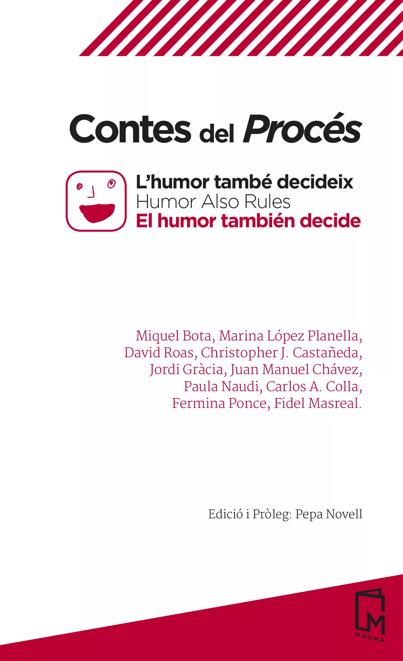 Portada del Libro Contes Del Proces: L Humor Tambe Decideix / Humor Also Rules / El Humo de Vv.Aa. - 9788494947353