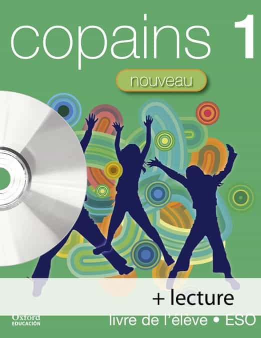 Portada del Libro Copains Nouveau 1º Eso La/ Lect + Cd Audio de Vv.Aa. - 9788467335156