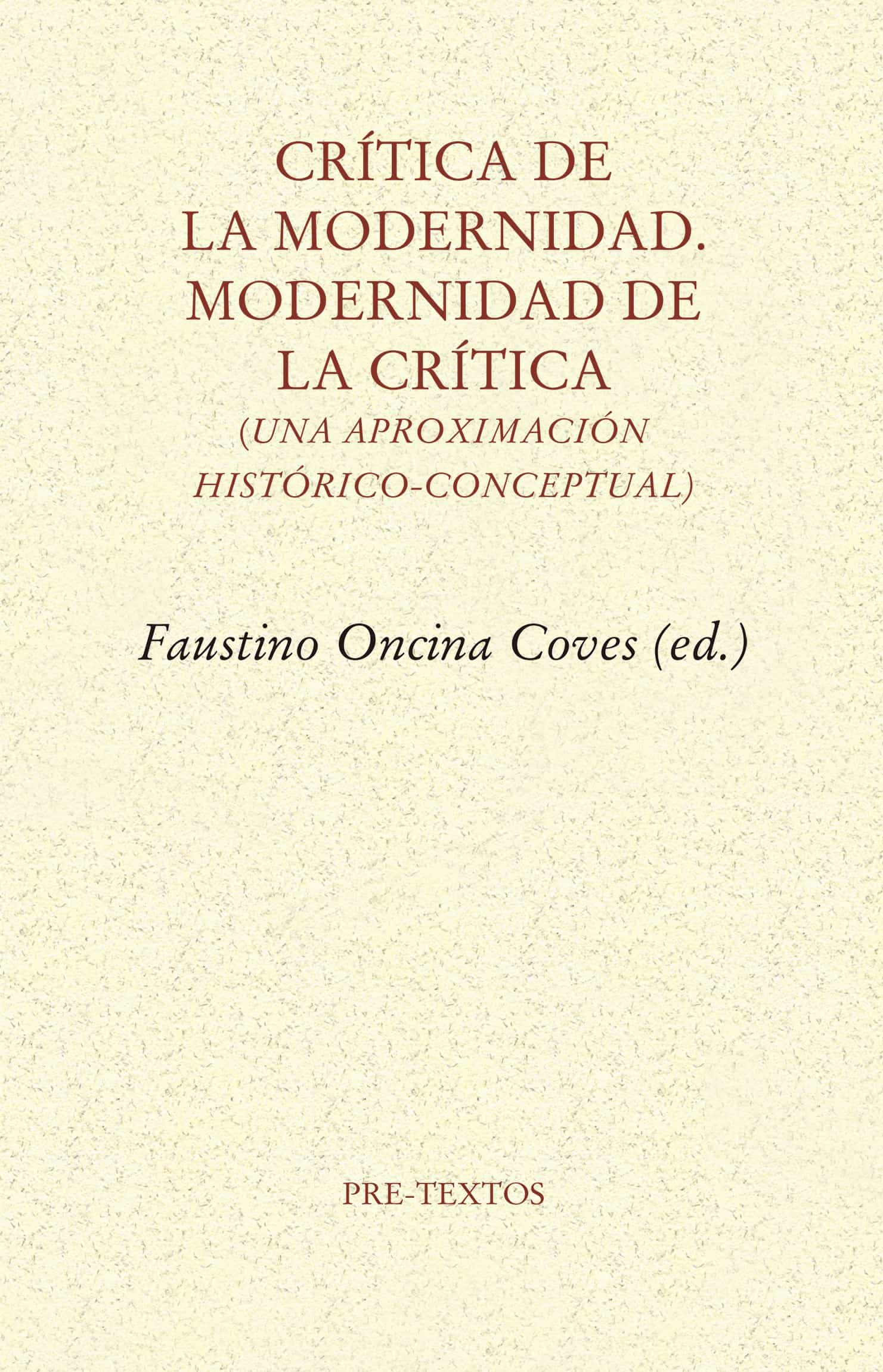 Portada del Libro Crítica De La Modernidad. Modernidad De La Crítica de Vv.Aa. - 9788417830984