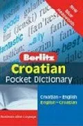 Portada del Libro Croatian Pocket Dictionary de Vv.Aa. - 9789812469427