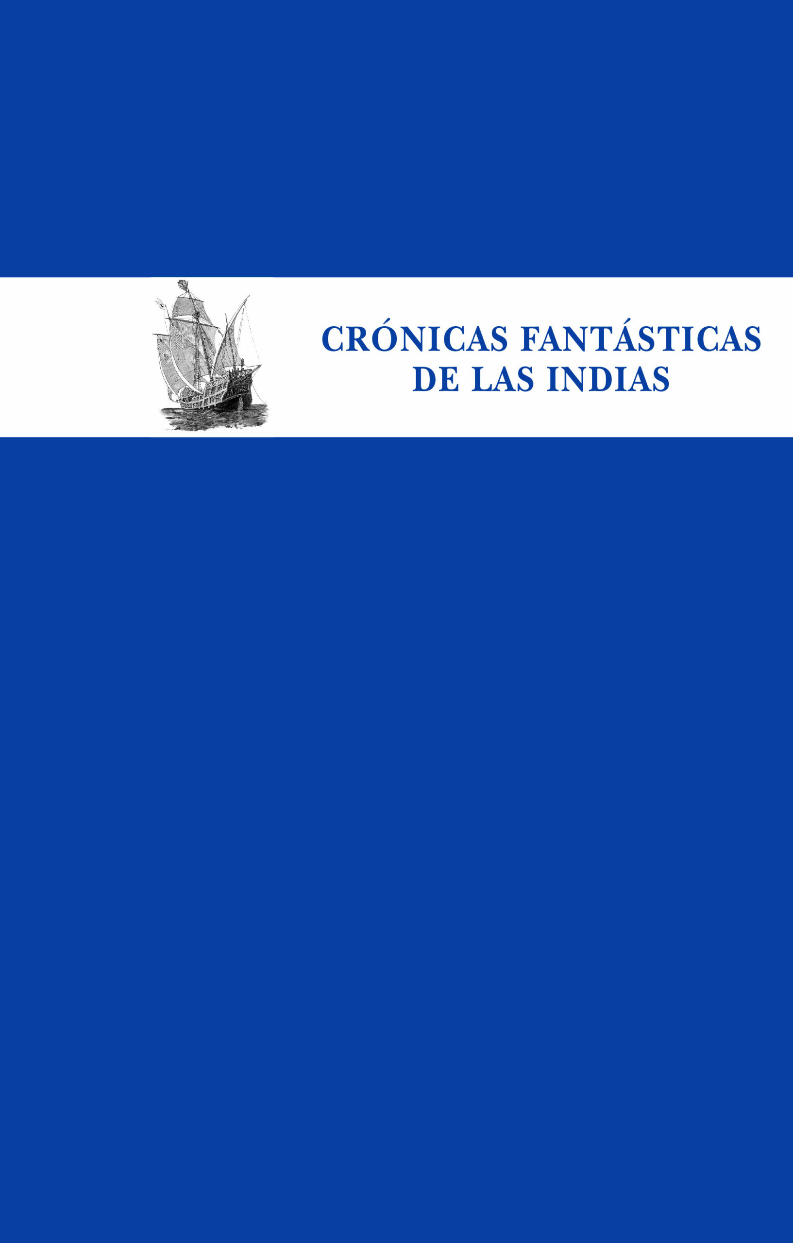 Portada del Libro Cronicas Fantasticas De Las Indias de Vv.Aa. - 9788435070027