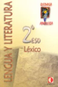 Portada del Libro Cuaderno De Lexico 2: Libro Del Alumno (2º Eso) de Vv.Aa. - 9788496547049
