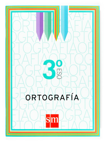 Portada del Libro Cuaderno De Ortografia 3º Eso de Vv.Aa. - 9788467509199