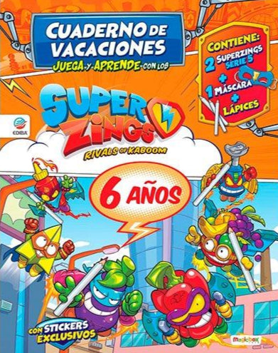 Portada del Libro Cuaderno De Vacaciones Juega Y Aprende Con Los Superzings Para 6 Años de Vv.Aa. - 9788494085796