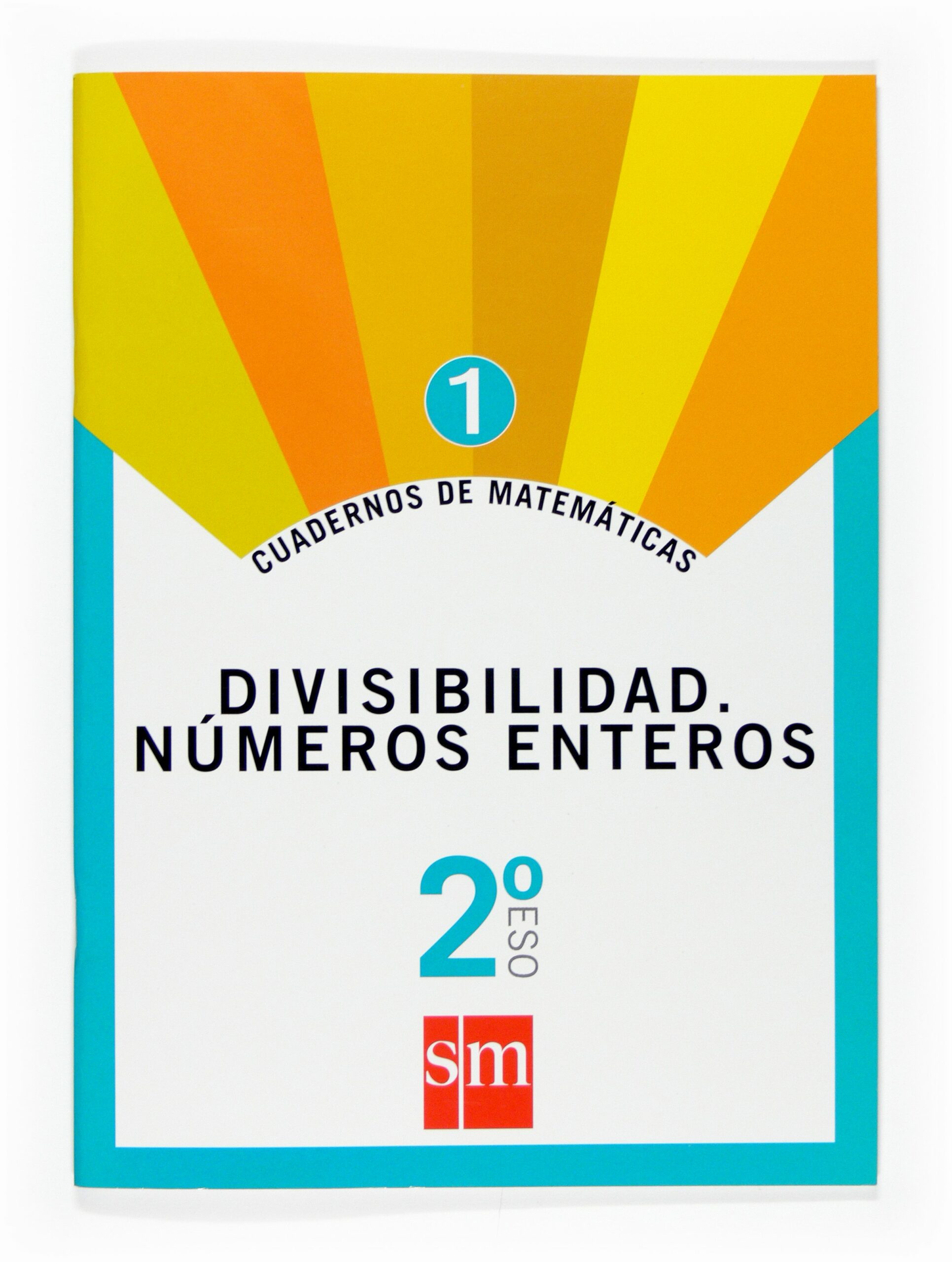 Portada del Libro Cuaderno Matematicas 1. Divisibilidad. Numeros Enteros 2º Eso de Vv.Aa. - 9788467515411