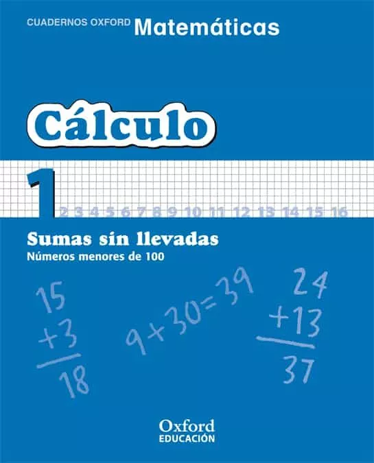 Portada del Libro Cuaderno Matematicas: Calculo 1: Sumas Sin Llevadas: Numeros Meno Res de Vv.Aa. - 9788467324259