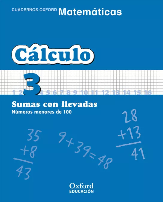 Portada del Libro Cuaderno Matematicas: Calculo 3: Sumas Con Llevadas: Numeros Meno Res de Vv.Aa. - 9788467324273
