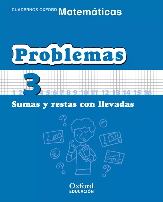 Portada del Libro Cuaderno Matematicas: Problemas 3: Sumas Y Restas Con Llevadas (E Duca de Vv.Aa. - 9788467324433