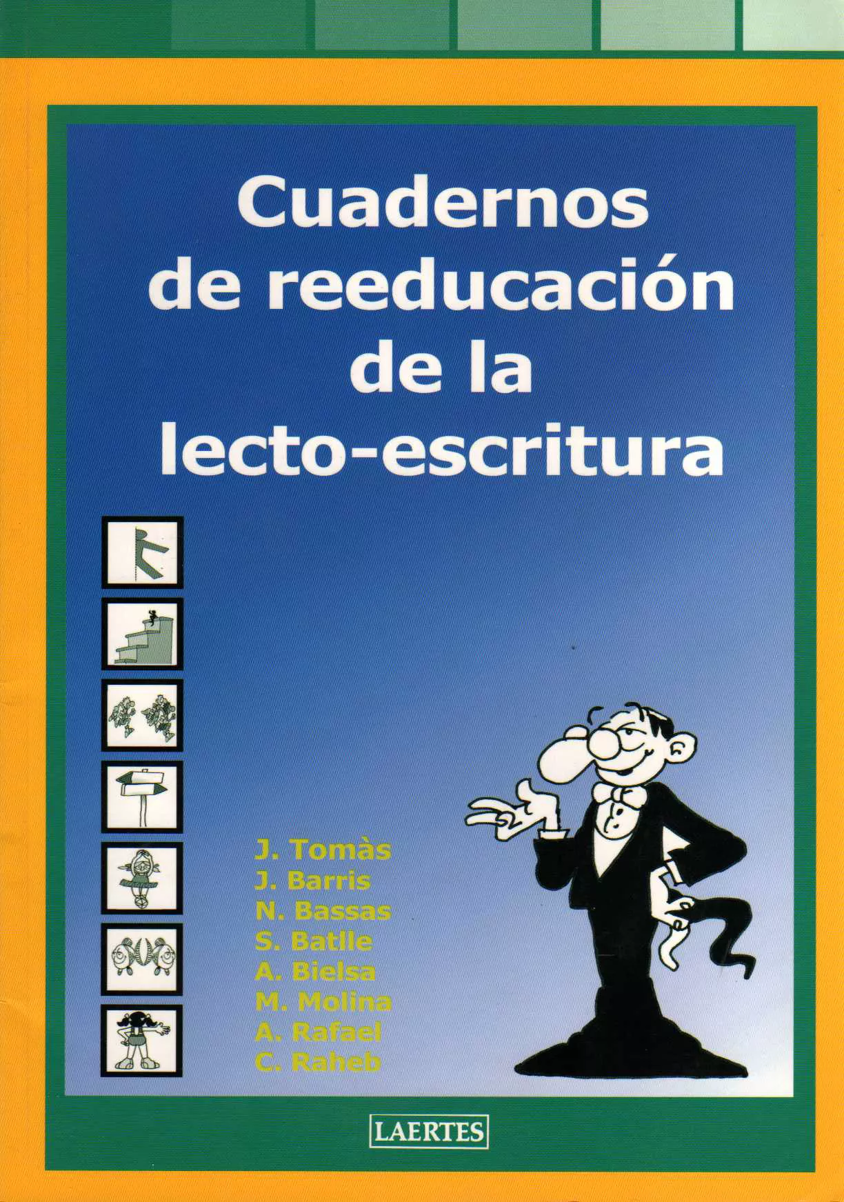 Portada del Libro Cuadernos De Reeducacion De La Lecto-Escritura de Vv.Aa. - 9788475845685
