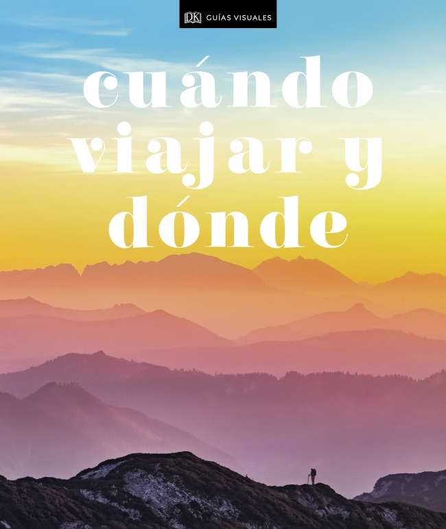 Portada del Libro Cuándo Viajar Y Dónde de Vv.Aa. - 9780241446102