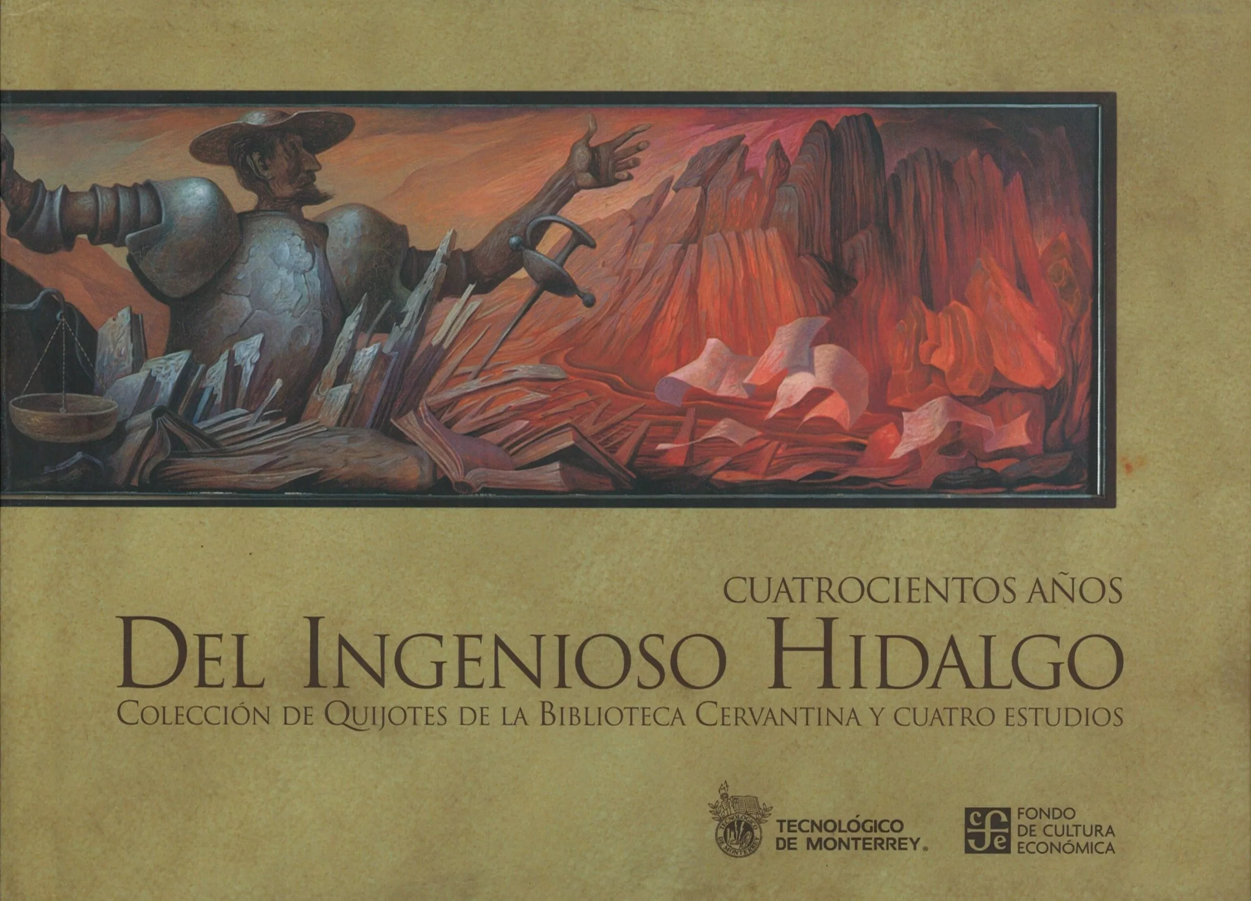 Portada del Libro Cuatrocientos Años Del Ingenioso Hidalgo (Coleccion De Quijotes D E La de Vv.Aa. - 9789583800979