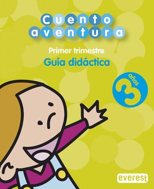 Portada del Libro Cuentoaventura 3 Años- Guia Didactica 2ºciclo de Vv.Aa. - 9788424188900
