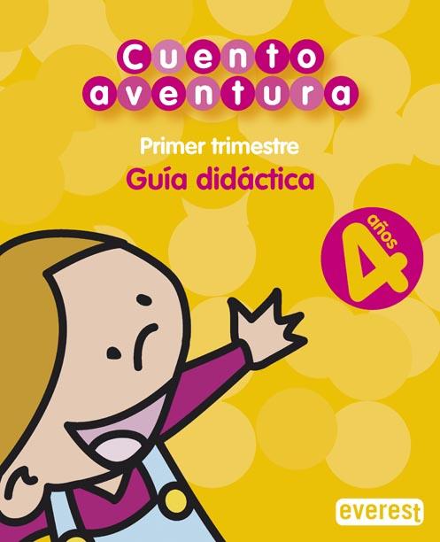 Portada del Libro Cuentoaventura 4 Años- Guia Didactica 2º Ciclo de Vv.Aa. - 9788424188948