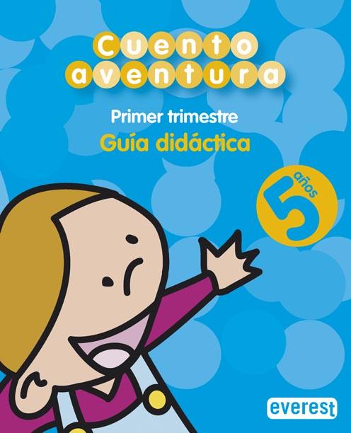 Portada del Libro Cuentoaventura 5 Años- Guia Didactica 2º Ciclo de Vv.Aa. - 9788424188986