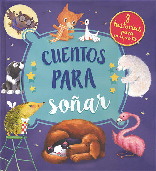 Portada del Libro Cuentos Para Soñar de Vv.Aa. - 9788428557955