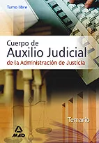 Portada del Libro Cuerpo De Auxilio Judicial De La Adminitracion De Justicia: Temar Io ( de Vv.Aa. - 9788466559171