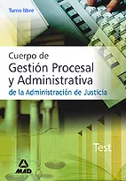 Portada del Libro Cuerpo De Gestion Procesal Y Administrativa De La Administracion De Ju de Vv.Aa. - 9788466561303