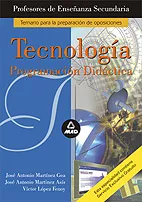 Portada del Libro Cuerpo De Profesores De Enseñanza Secundaria: Tecnologia: Program Acio de Vv.Aa. - 9788466543828