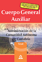 Portada del Libro Cuerpo General Auxiliar De La Administracion De La Comunidad Auto Noma de Vv.Aa. - 9788466579780