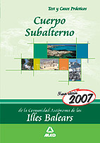 Portada del Libro Cuerpo Subalterno De La Comunidad Autonoma De Les Illes Balears Test Y de Vv.Aa. - 9788466564892