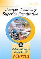 Portada del Libro Cuerpo Tecnico Superior Facultativo De La Administracion Regional De M de Vv.Aa. - 9788466578462