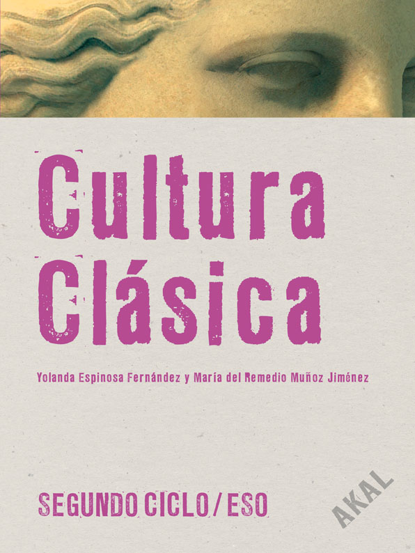 Portada del Libro Cultura Clasica (Segundo Ciclo Eso 3º-4º) de Vv.Aa. - 9788446021964