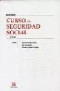 Portada del Libro Curso De Seguridad Social de Vv.Aa. - 9788484566434