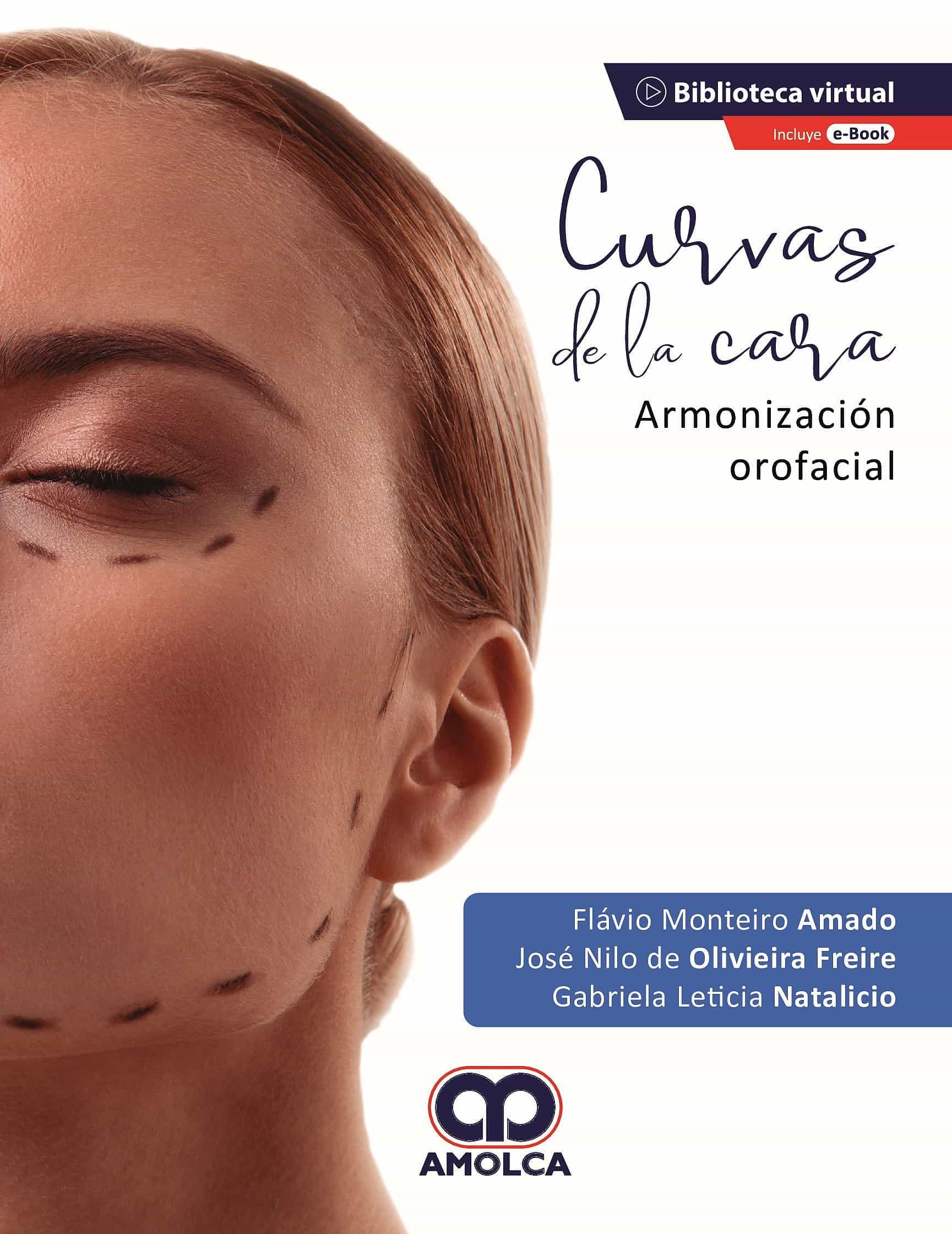 Portada del Libro Curvas De La Cara. Armonización Orofacial + Ebook de Vv.Aa. - 9789585598591