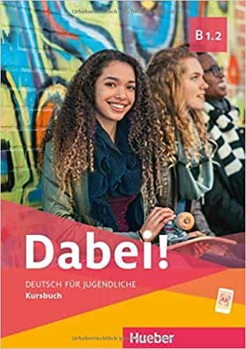 Portada del Libro Dabei B1.2 Kursbuch de Vv.Aa. - 9783190017836