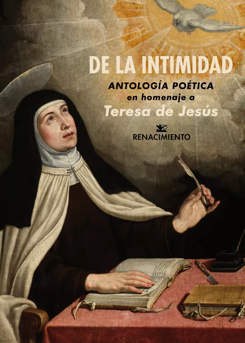 Portada del Libro De La Intimidad. Antologia Poetica En Homenaje A Teresa De Jesus: Año de Vv.Aa. - 9788417950163