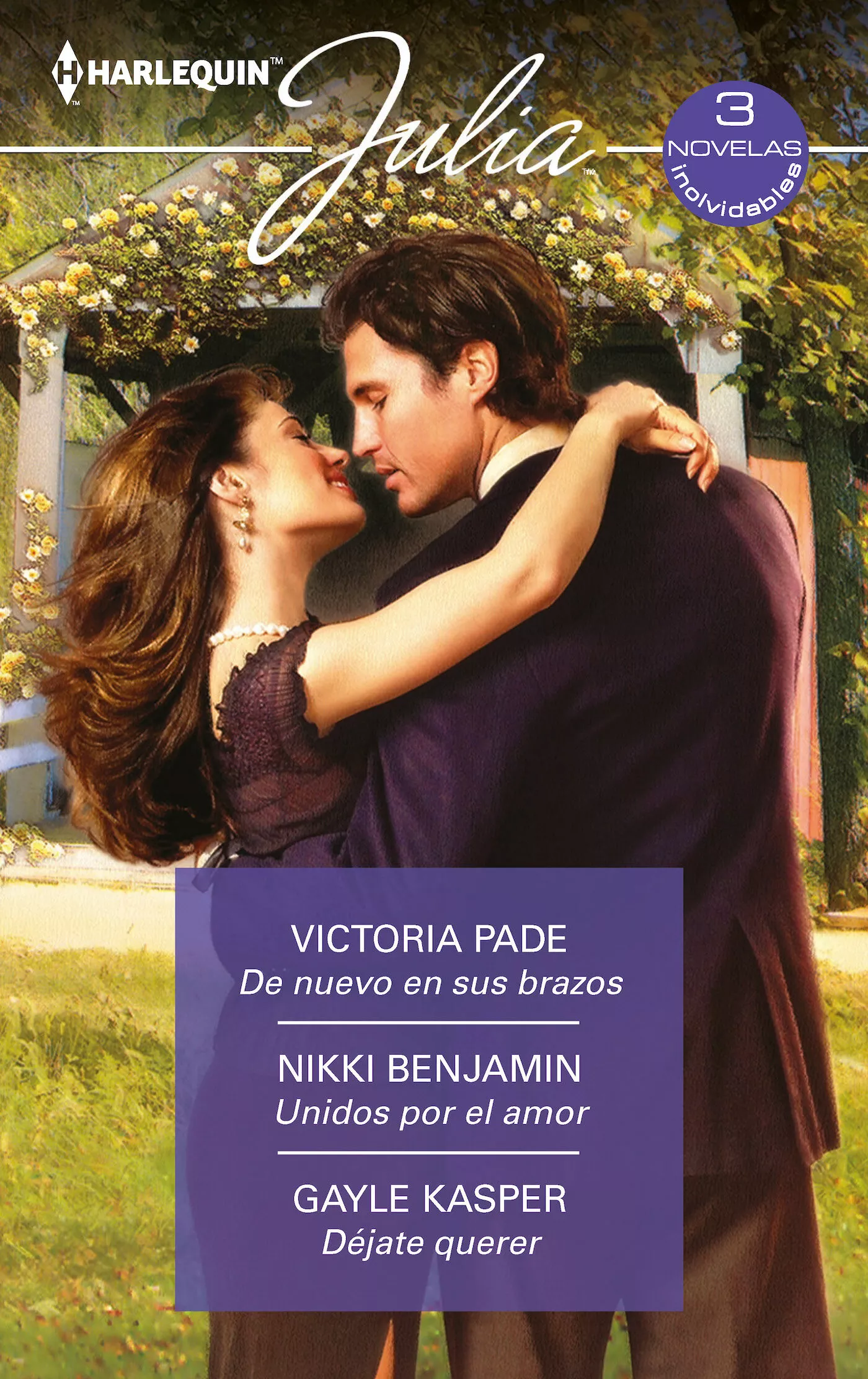 Portada del Libro De Nuevo En Sus Brazos; Unidos Por El Amor; Dejate Querer de Vv.Aa. - 9788413281919
