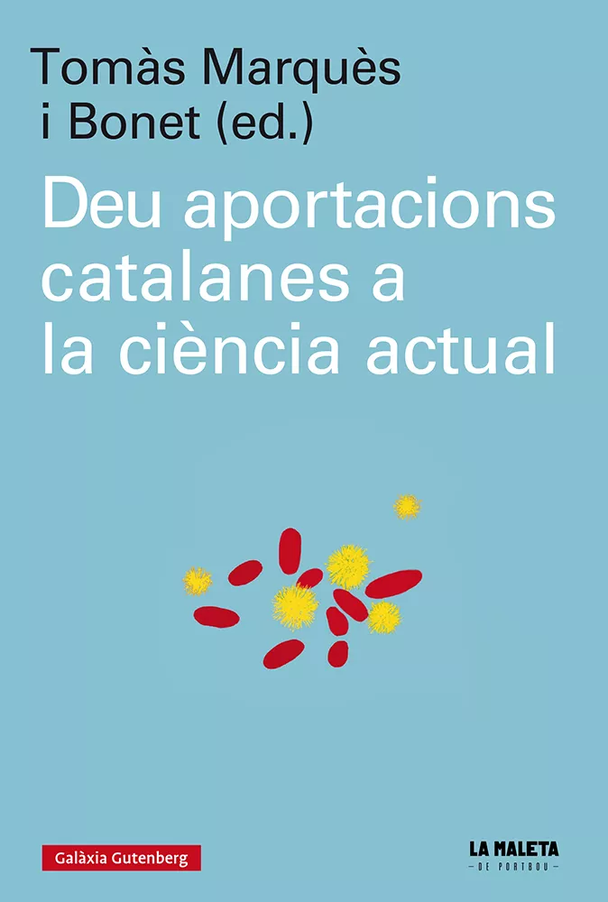 Portada del Libro Deu Aportacions Catalanes A La Ciència Actual de Vv.Aa. - 9788417747909