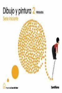 Portada del Libro Dibujo Y Pintura: Iniciarte (La Casa Del Saber) (2º Educacion Pri Mari de Vv.Aa. - 9788429408539
