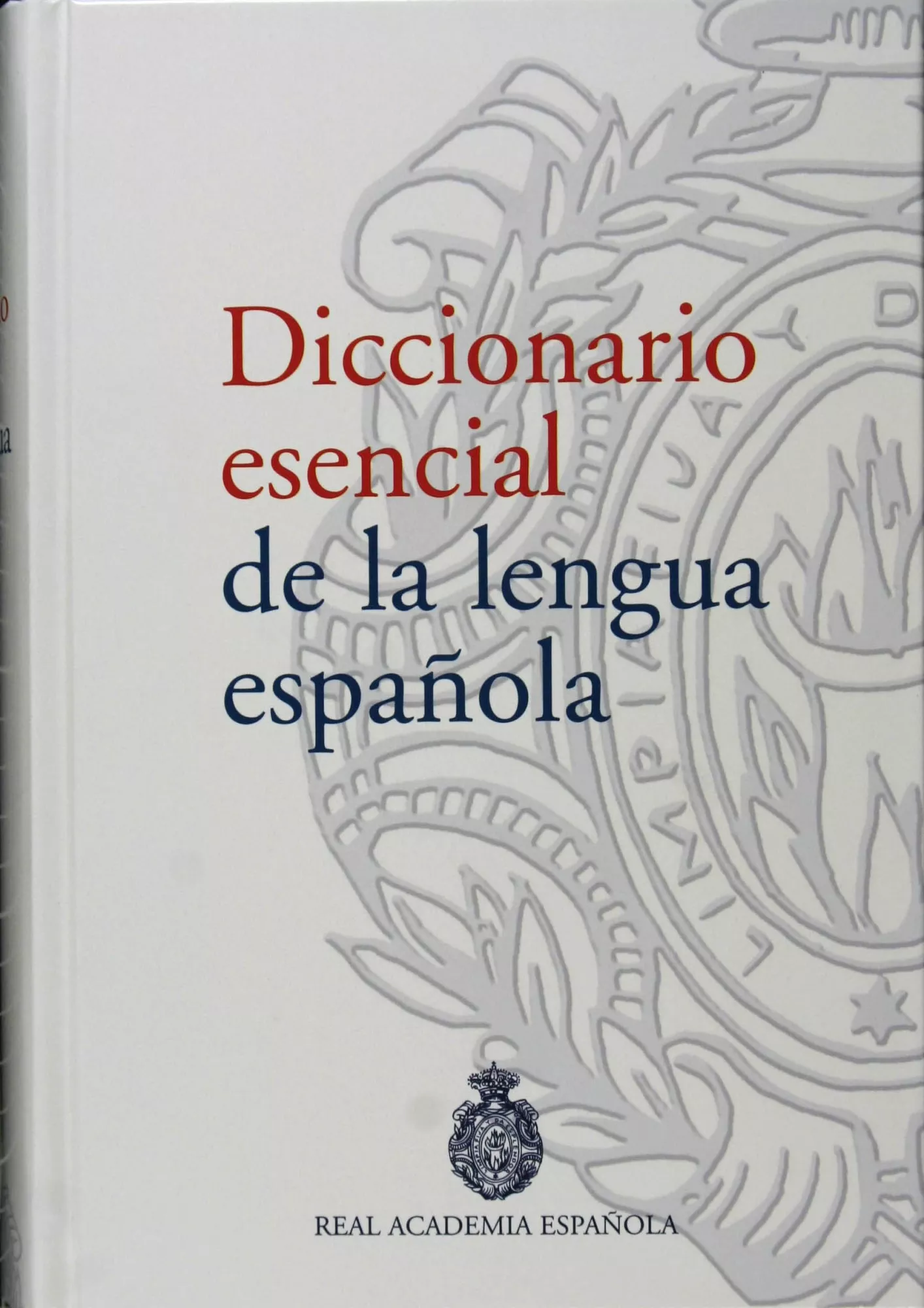 Portada del Libro Diccionario Esencial De La Lengua Española (Rae Real Academia Española de Vv.Aa. - 9788467023145