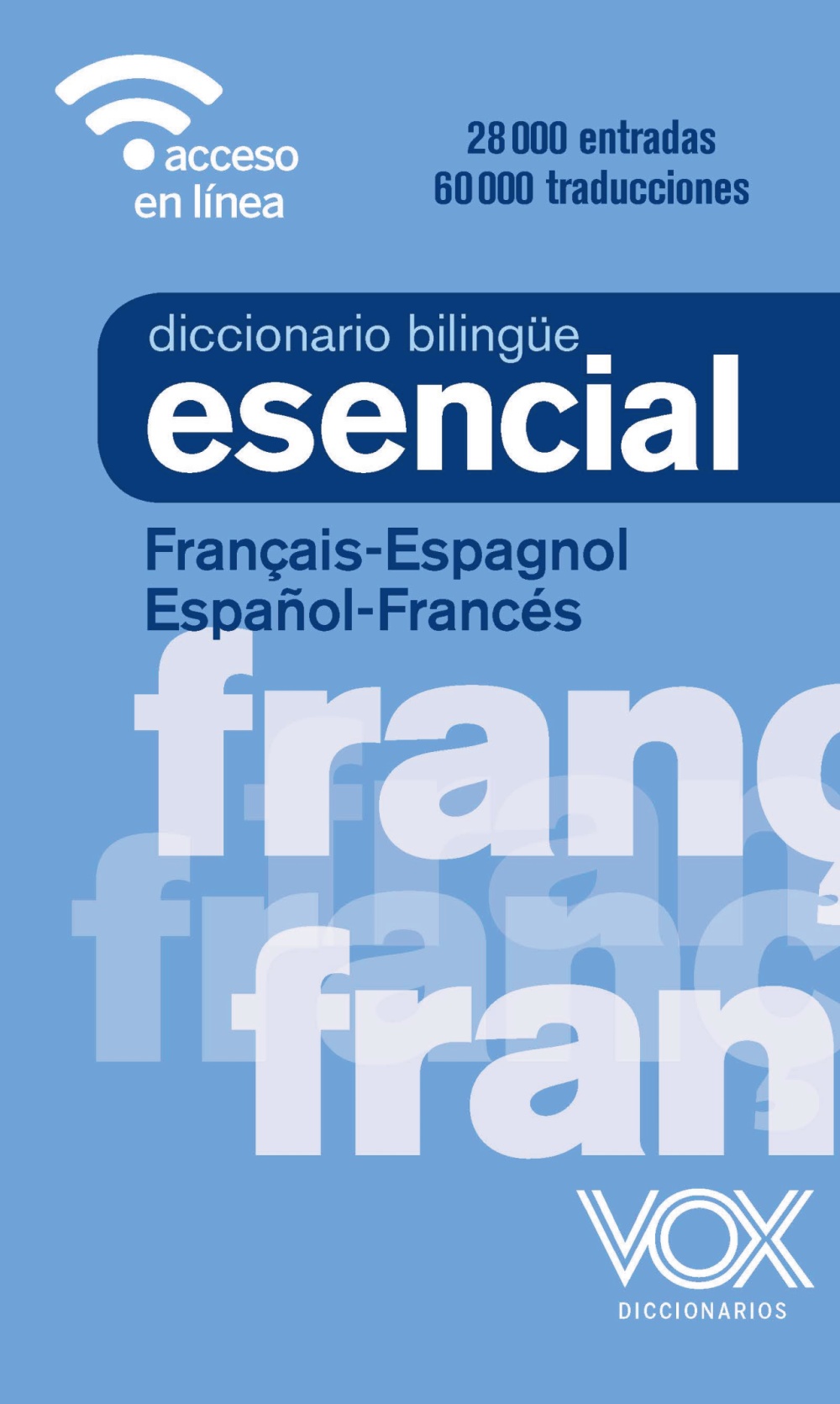 Portada del Libro Diccionario Esencial Français-Espagnol / Español-Frances de Vv.Aa. - 9788499743301