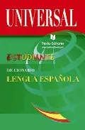 Portada Del Libro Diccionario Universal Del Estudiante: Diccionario De La Lengua Es Paño De Vv.aa. - 9788496500938