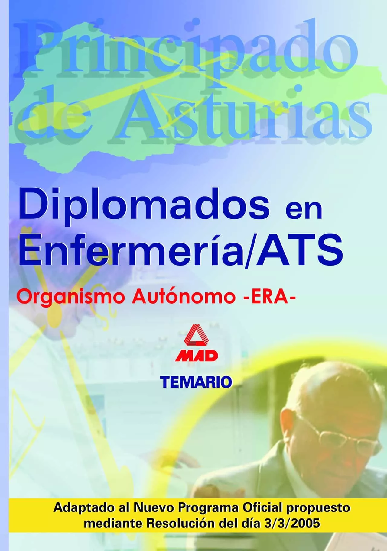 Portada del Libro Diplomado En Enfermeria - Ats - Due Del Principado De Asturias: T Emar de Vv.Aa. - 9788466544962