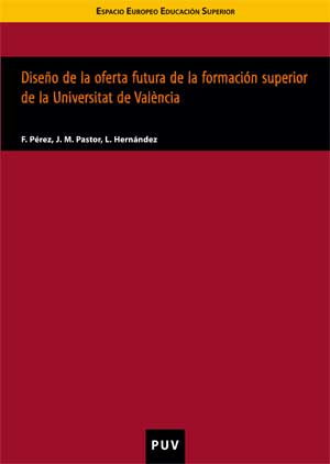 Portada del Libro Diseño De La Oferta Futura De La Formacion Superior De La Univers Idad de Vv.Aa. - 9788437065724