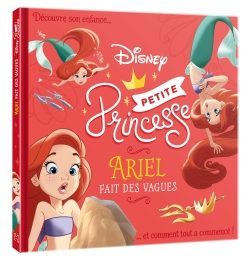 Portada del Libro Disney Princesses - Petites Princesses - Arie de Vv.Aa. - 9782017091998