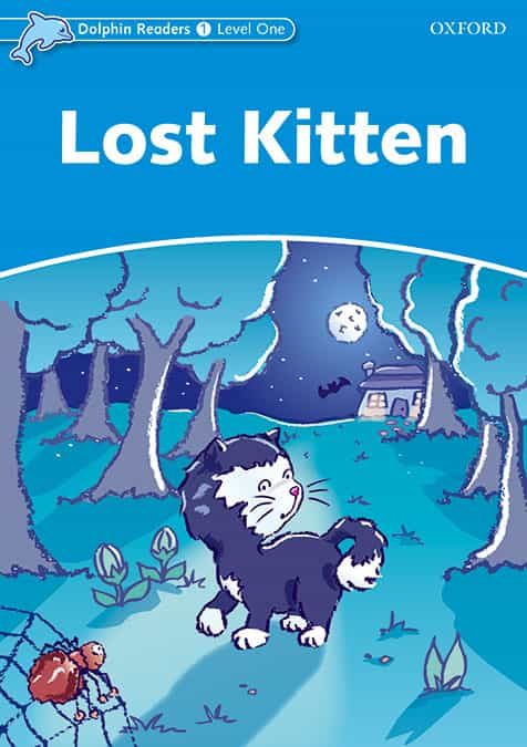 Portada del Libro Dolphin Readers Level 1 - Lost Kitten de Vv.Aa. - 9780194400862
