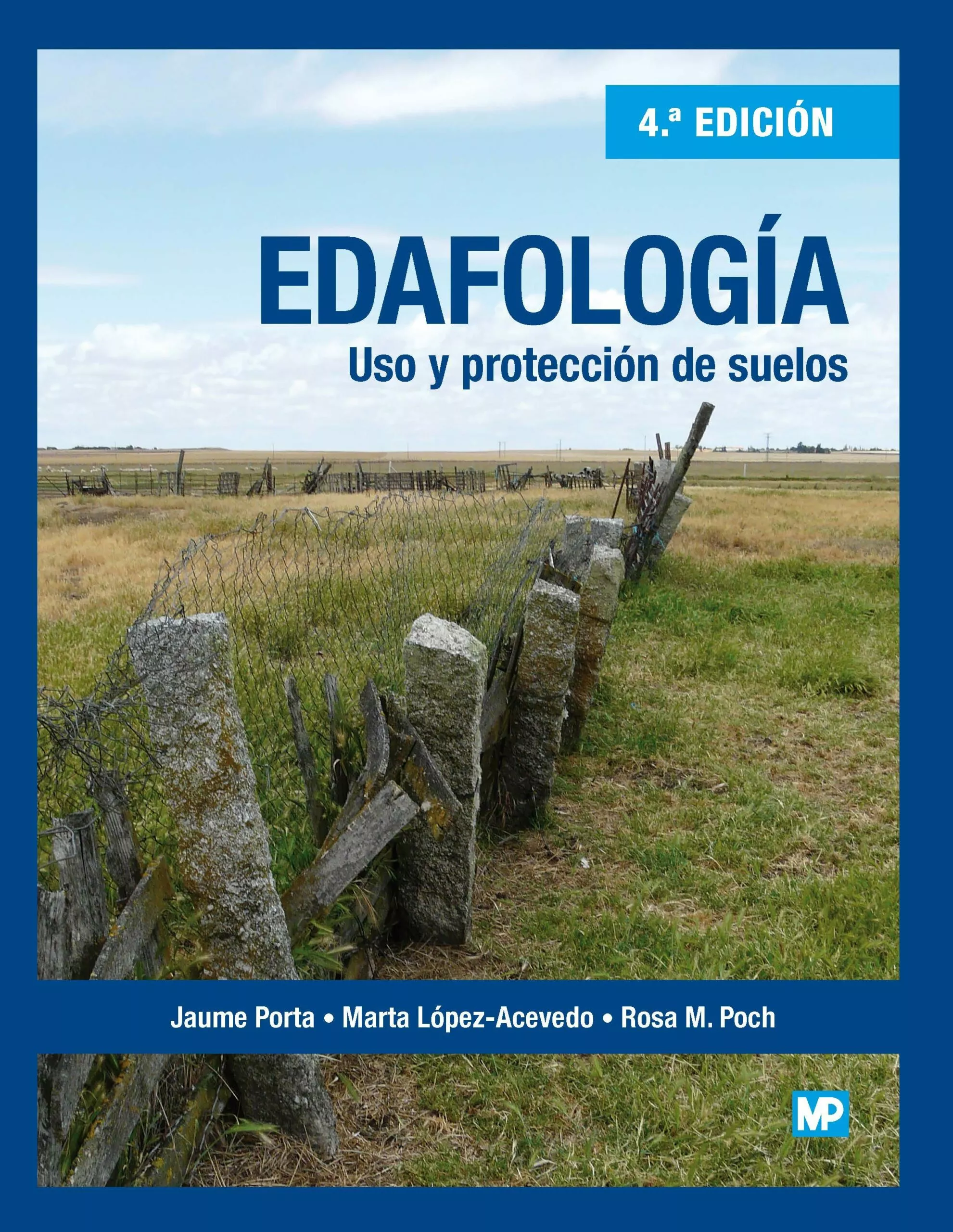 Portada del Libro Edafologia: Uso Y Proteccion De Suelos 4ª Ed. de Vv.Aa. - 9788484767503