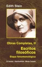 Portada del Libro Ediht Stein. Obras Completas Ii: Escritos Filosoficos. Etapa Fenomenol de Vv.Aa. - 9788472399631